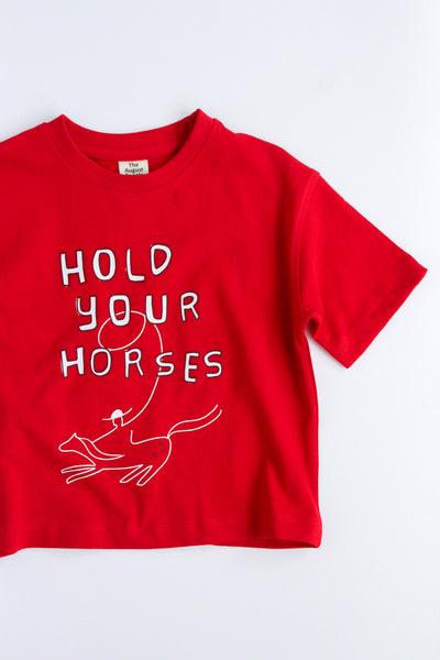 hold your horses tee