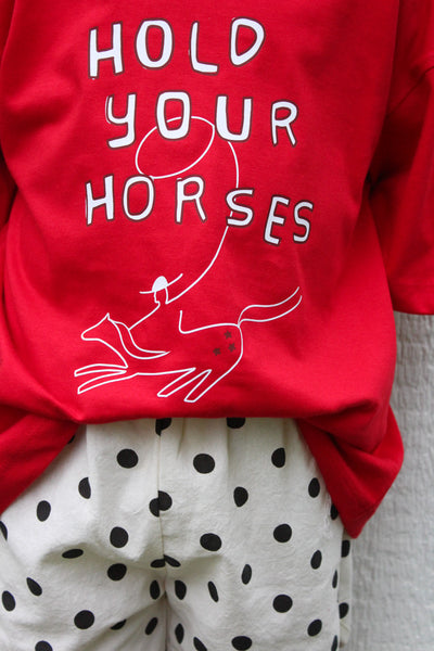 hold your horses tee